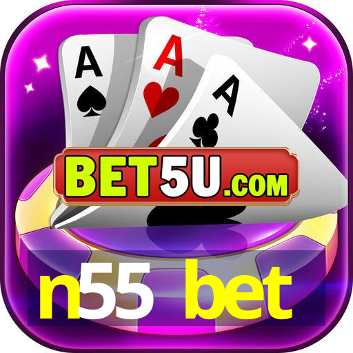 n55 bet